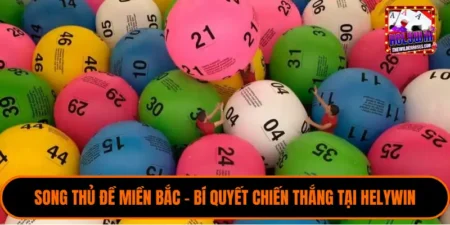 Song thủ đề miền Bắc